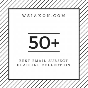 Best email subject headlines