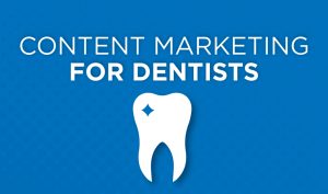 Content marketing & optimization for the dental industry