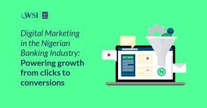Digital Marketing in the Nigerian Banking Industry